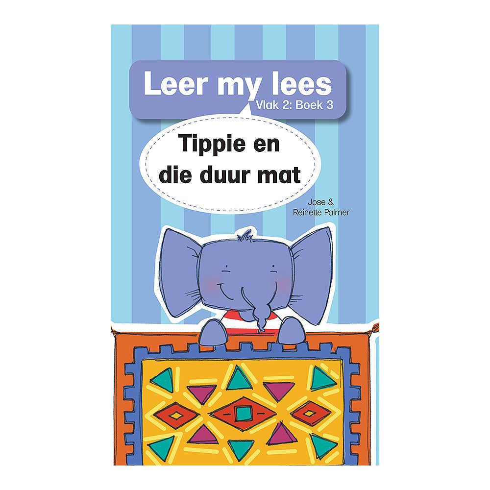 Leer my Lees Vlak 2 - Tippie en die duur mat