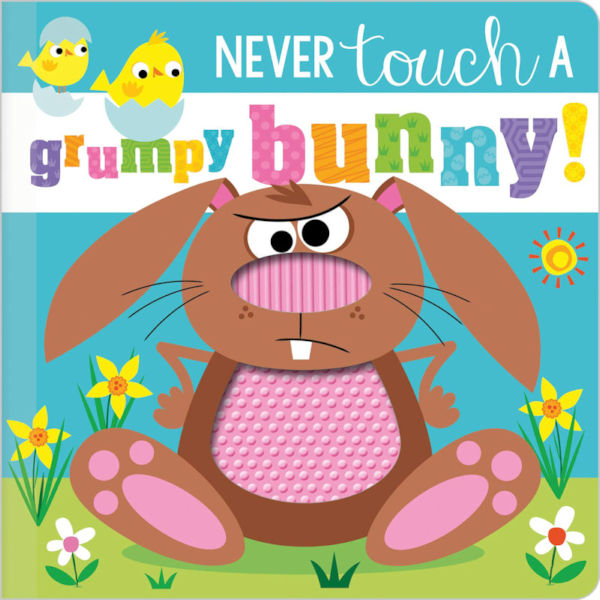 Sensory Book - Never Touch a Grumpy Bunny!