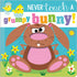 Sensory Book - Never Touch a Grumpy Bunny!