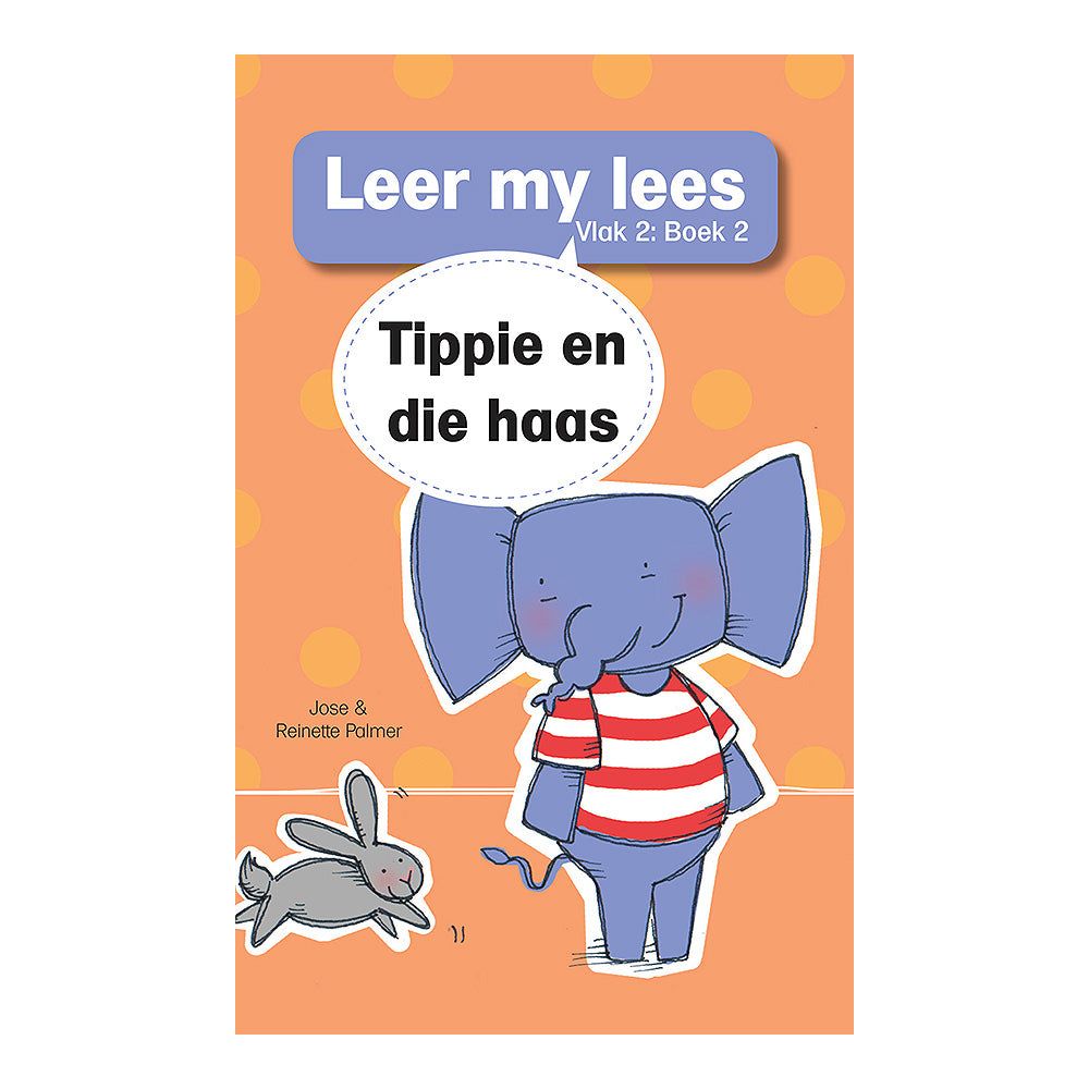 Leer my Lees Vlak 2 - Tippie en die Haas