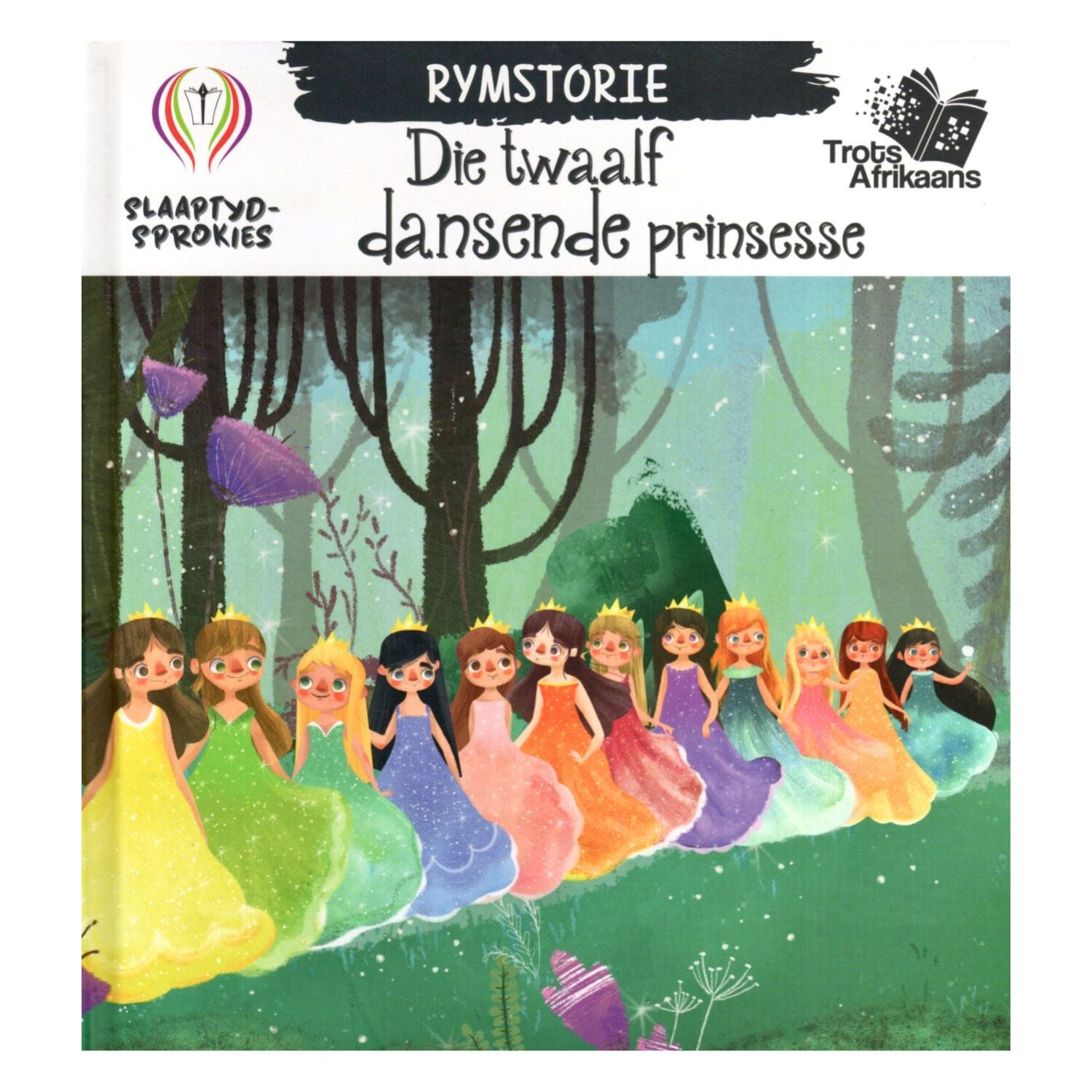 Slaaptyd Sprokies - Die twaalf dansende prinsesse