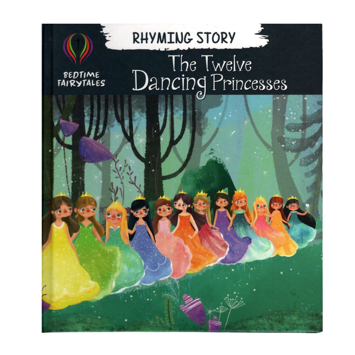 Bedtime Fairytales - The Twelve Dancing Princesses