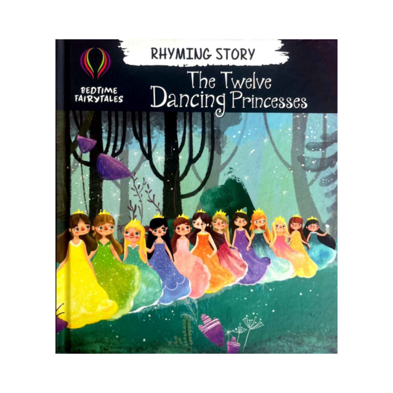 Bedtime Fairytales - The Twelve Dancing Princesses