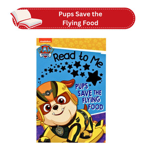 Paw Patrol Read to Me - Pups Save the Flying Food