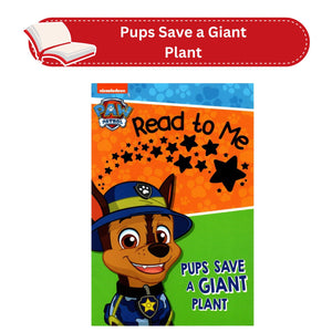 Paw Patrol Read to Me - Pups Save a Giant Plant