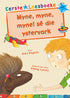 Eerste Leesboeke - Myne,Myne,Myne! sê Die Ystervark